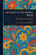 Mother's Little Rhyme Book
