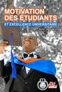 MOTIVATION DES TUDIANTS ET EXCELLENCE UNIVERSITAIRE - Flvio Janurio