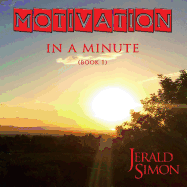 Motivation in a Minute