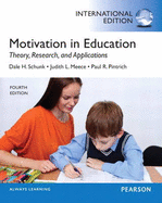 Motivation in Education: Theory, Research, and Applications: International Edition