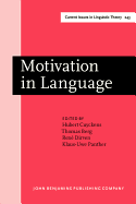 Motivation in Language: Studies in honor of Gnter Radden