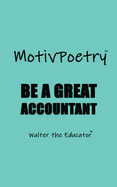 MotivPoetry: Be a Great Accountant