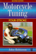 Motorcycle Tuning - 4 Stroke - Robinson, John