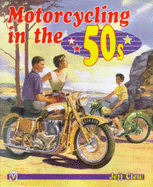 Motorcycling in the 50's