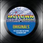 Motown the Musical: Originals - The Classic Songs That Inspired the Broadway Show [Spec