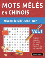Mots Mls En Chinois - Niveau de Difficult: Difficile - Vol.1 - Reposez Vos Yeux Avec Les Puzzles Les Plus Faciles  Lire Du March ! - Delta Classics