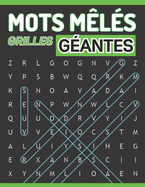 Mots mls - Grilles gantes: 80 Puzzles pour les esprits curieux - Puzzle gros caractres