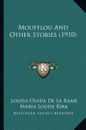 Moufflou And Other Stories (1910)