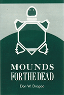Mounds for the Dead