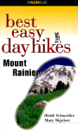 Mount Rainier - Schneider, Heidi, and Skjelset, Mary