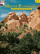 Mount Rushmore: The Story Behind the Scenery