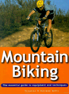 Mountain Biking: the Essential - Mills, Susanna, and Herman