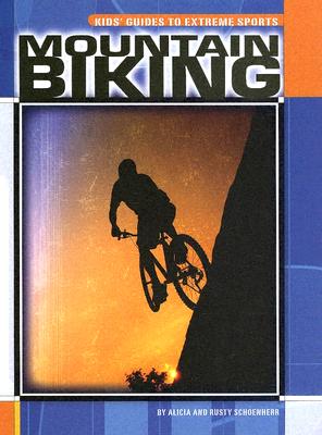 Mountain Biking - Schoenherr, Alicia, and Schoenherr, Rusty