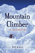 Mountain Climber: A Memoir