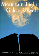 Mountain Light - Rowell, Galen