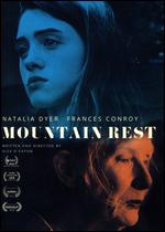 Mountain Rest - Alex O Eaton