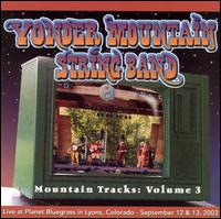Mountain Tracks, Vol. 3 - Yonder Mountain String Band