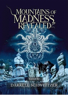 Mountains of Madness Revealed