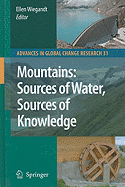 Mountains: Sources of Water, Sources of Knowledge