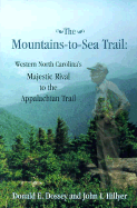 Mountains to the Sea Trail