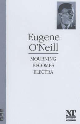Mourning Becomes Electra - O'Neill, Eugene
