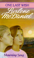 Mourning Song - McDaniel, Lurlene