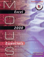 MOUS Essentials: Excel 2000 with CD