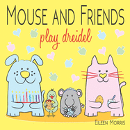 Mouse and Friends Play Dreidel