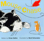 Mouse Chase - Sathre, Vivian