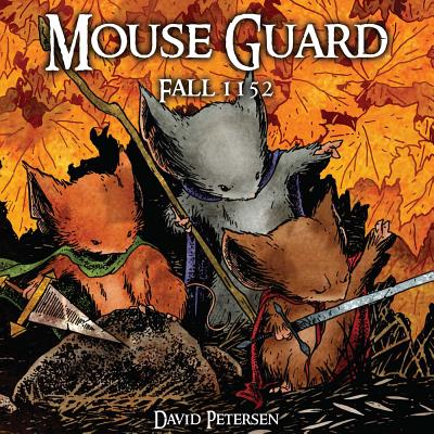 Mouse Guard Volume 1: Fall 1152 - 