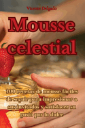 Mousse celestial