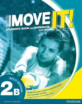 Move It! 2B Split Edition & Workbook MP3 Pack - Wildman, Jayne, and Barraclough, Carolyn