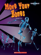 Move Your Bones - Evans, Lynette