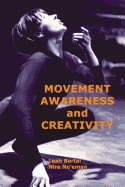 Movement Awareness and Creativity