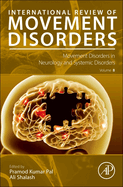 Movement Disorders in Neurology and Systemic Disorders