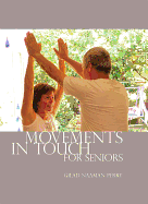 Movements in Touch for Seniors