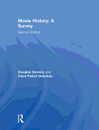 Movie History: A Survey: Second Edition