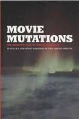 Movie Mutations: The Changing Face of World Cinephilia - Rosenbaum, Jonathan