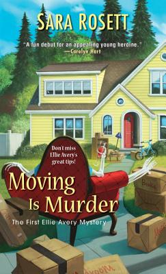 Moving Is Murder - Rosett, Sara