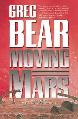 Moving Mars - Bear, Greg