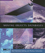 Moving Objects Databases