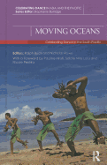 Moving Oceans: Celebrating Dance in the South Pacific