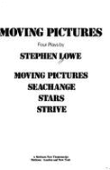 Moving Pictures: Four Plays