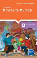Moving to Mumbai: Reader with audios and digital extras