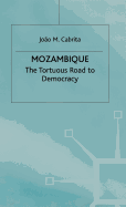 Mozambique: The Tortuous Road to Democracy