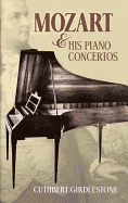 Mozart and His Piano Concertos