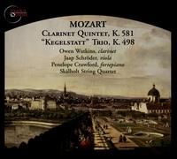 Mozart: Clarinet Quintet, K. 581; "Kegelstatt" Trio, K. 498 - Jaap Schrder (viola); Owen Watkins (clarinet); Penelope Crawford (fortepiano); Sklholt String Quartet