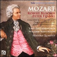 Mozart: Concerto for 2 Pianos K 365; Piano Concerto K 488; Piano Concerto K 413 - Peter Frankl (piano); Robert Blocker (piano); Statera Quartet; Yale Philharmonia; William Boughton (conductor)