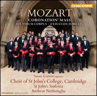 Mozart: "Coronation" Mass; Ave Verum Corpus; Exsultate, Jubilate - Andrew Skidmore (cello); Frances Bourne (mezzo-soprano); George Humphreys (baritone); John Challenger (organ);...