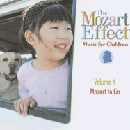 Mozart Effect Music for Children V.4: Mozart to Go - Campbell, Don (Compiled by)